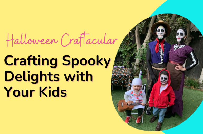 Halloween Craftacular: Creating Spooky Delights with Your Kids